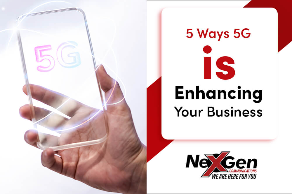 5 Ways 5G is Enhancing Your Business.psd