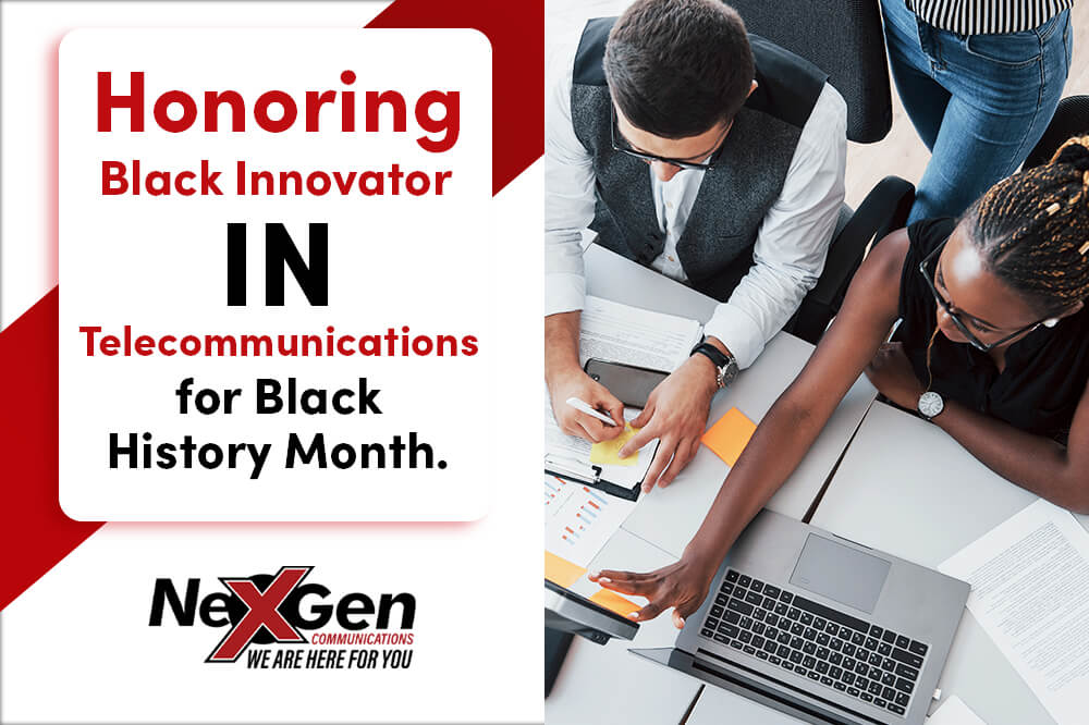 Honoring Black Innovators in Telecommunications for Black History Month.