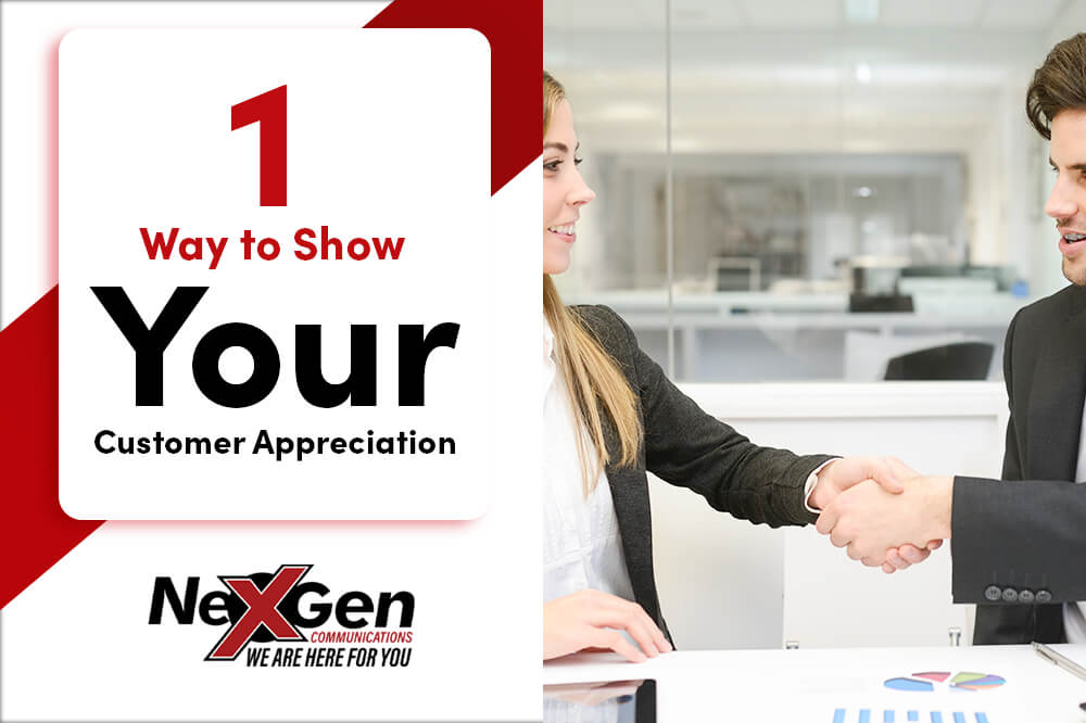 1 Way to Show Your Customer Appreciation